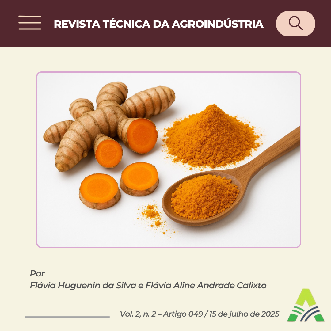 CÚRCUMA (Curcuma longa L.) NA CONSERVAÇÃO DE ALIMENTOS: APLICAÇÃO TECNOLÓGICA E FUNCIONAIS EM PRODUTOS E EMBALAGENS